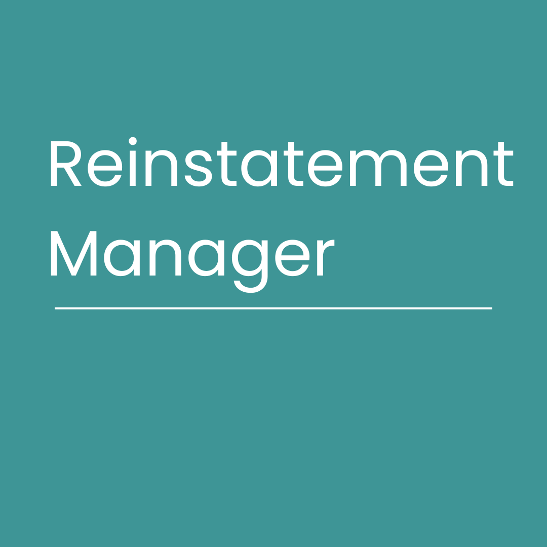 We’re Hiring Reinstatement Manager